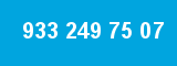 933 249 75 07 933 249 75 07
